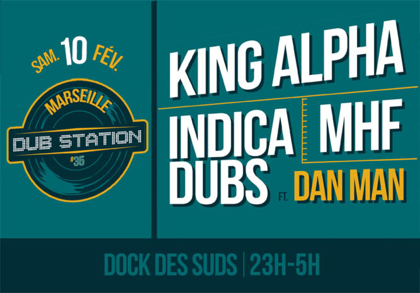 Massilia Dub Station #35 | Marseille