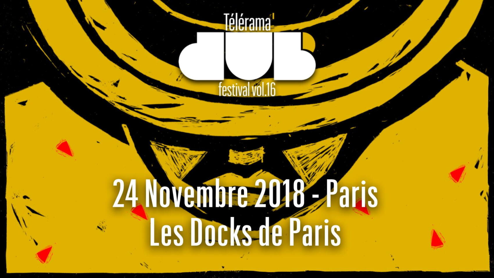 Télérama Dub Festival 2018 | Aubervilliers