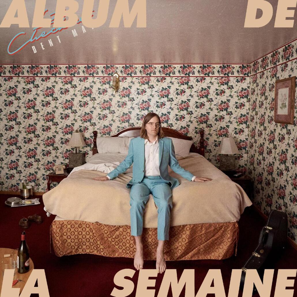 Album de la semaine : "Late Checkout" de Dent May