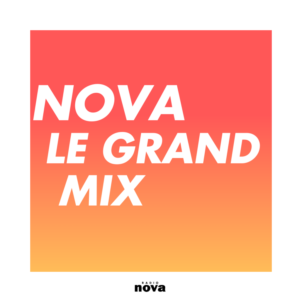 Nova le Grand Mix