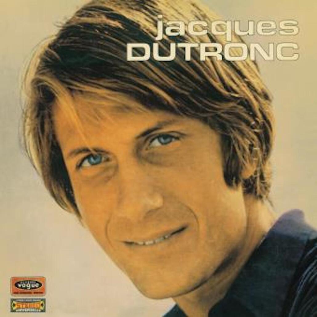 Vitamine So : "L'opportuniste" de Jacques Dutronc