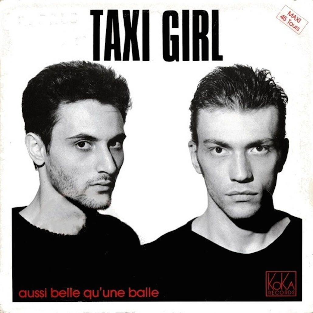 Vitamine So : “Aussi belle qu’une balle” de Taxi Girl