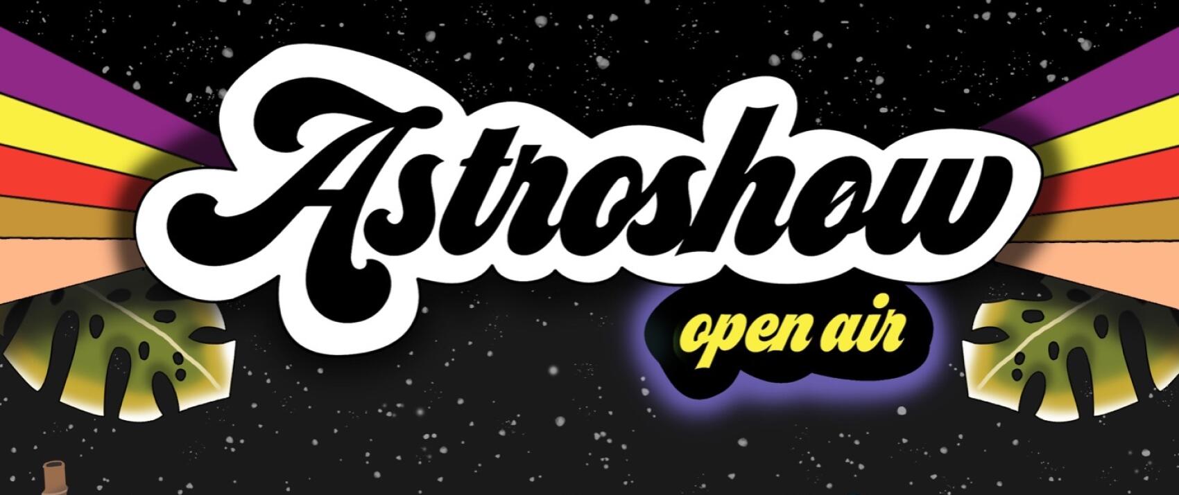 L'Astroshøw Open Air (septembre) | Bordeaux