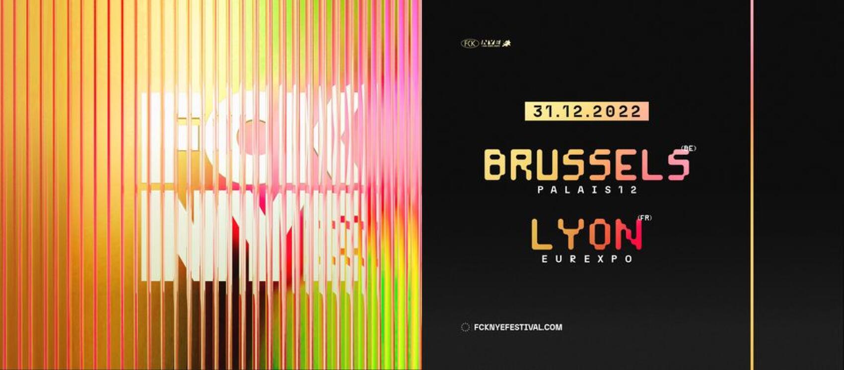 Le FCKNYE Festival à Eurexpo + Afterparty au Transbordeur | Week-end du Nouvel an sera mémorable !