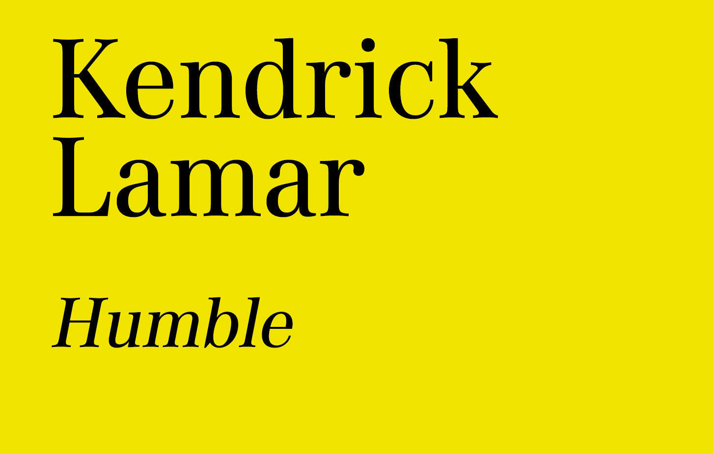 Kendrick Lamar - HUMBLE. - Radio Nova