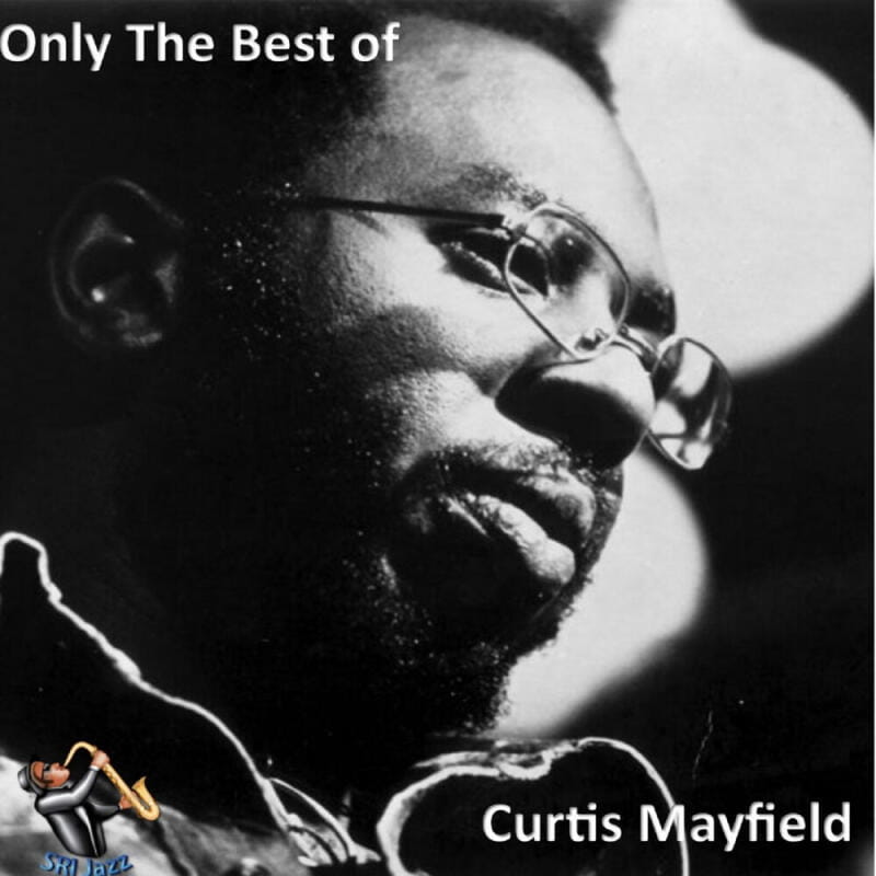 CURTIS MAYFIELD