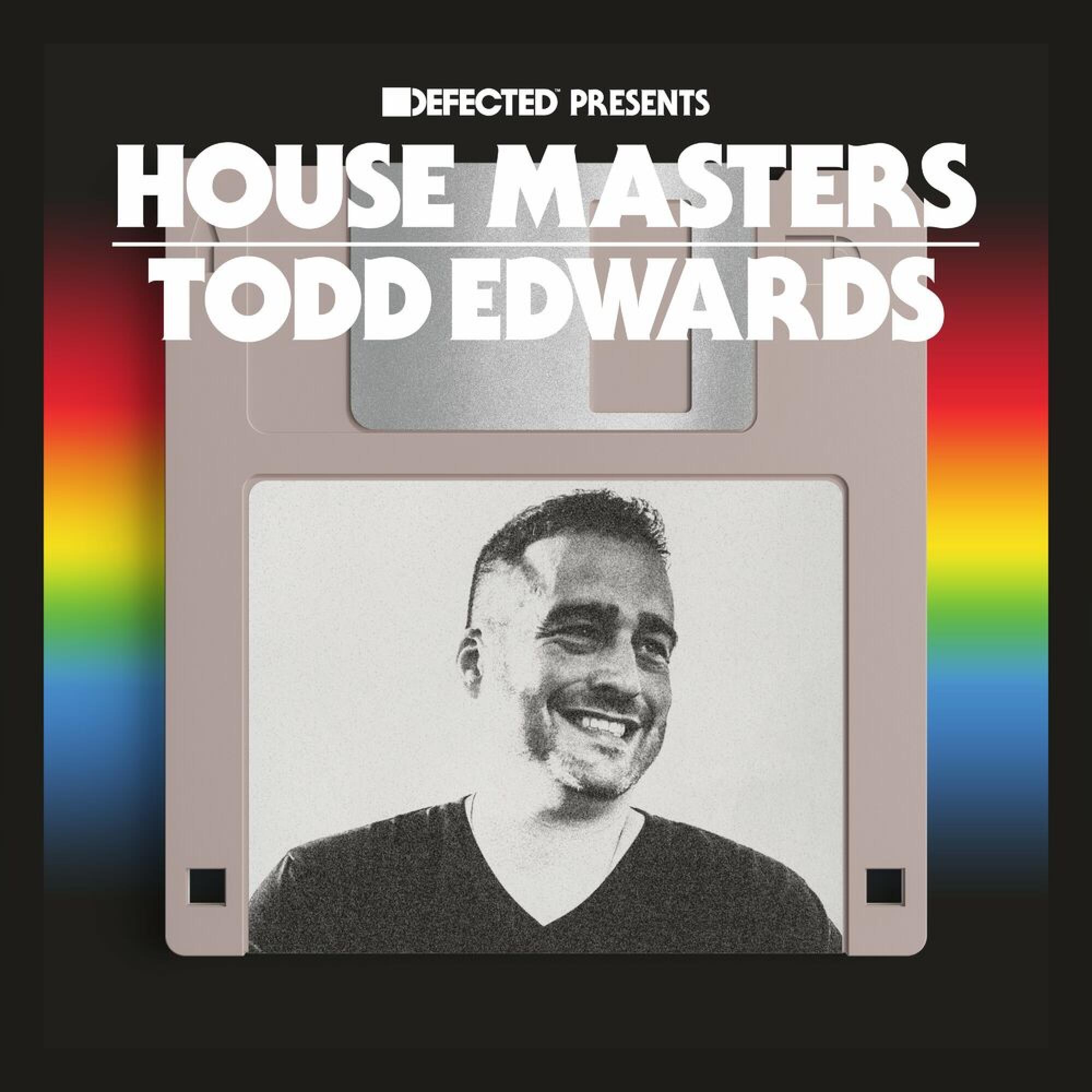 Todd Edwards – Push The Love