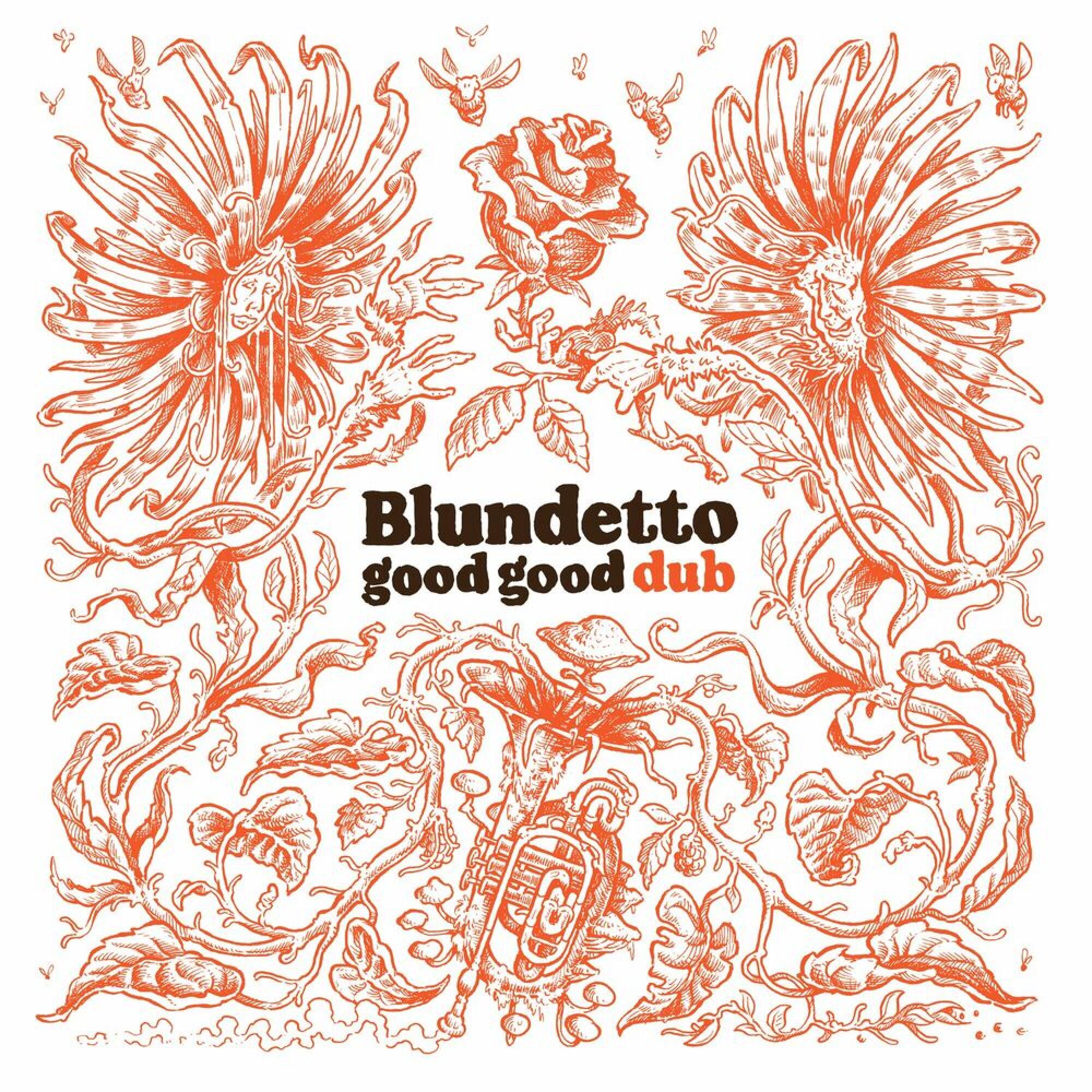 BLUNDETTO – CANASTA (LATE BIRD VERSION)