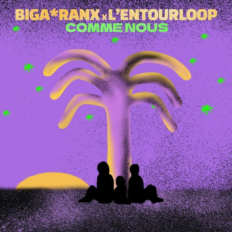 L'Entourloop, Biga*Ranx