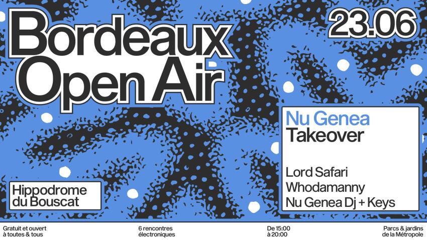 Bordeaux Open Air 2024 | Bordeaux, etc.