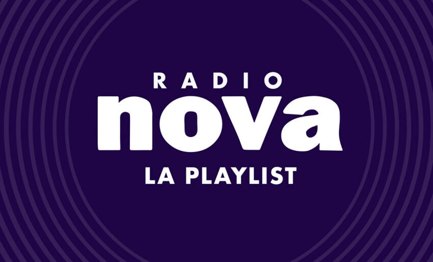 Playlist : Le Grand Mix hebdo de Radio Nova
