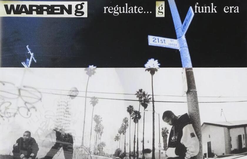 © Warren G, "Regulate... G Funk Era"