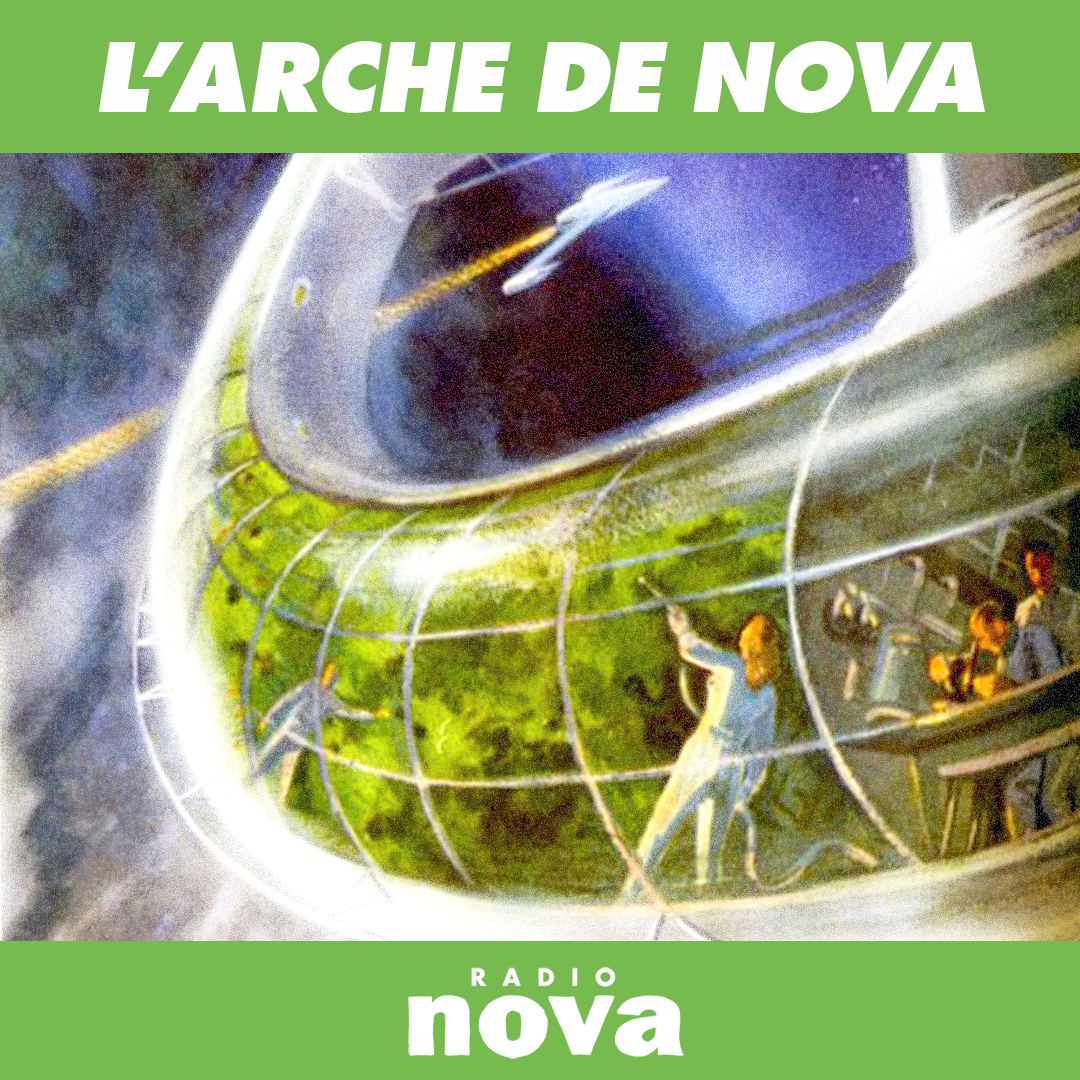 1080px x 1080px - L'Arche de Nova - Radio Nova