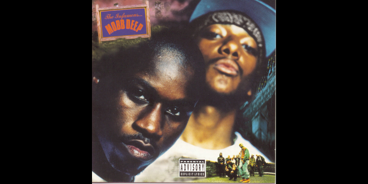 L'anniversaire Du Jour : "The Infamous" De Mobb Deep - Radio Nova